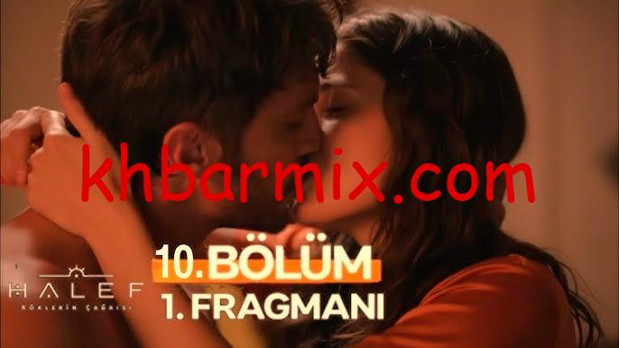 Halef-Koklerin-Cagrisi-10 تحميل مسلسل الخليفة الحلقة 10 مترجم Halef: Köklerin Çağrısı 2025