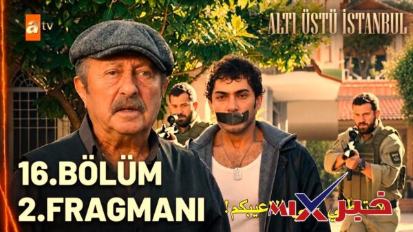 متى موعد نزول حلقات مسلسل اسطنبول راسا على عقب؟